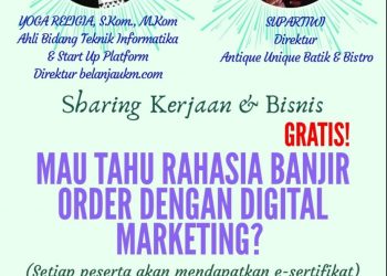Mau tahu banjir order dengan digital marketing ?